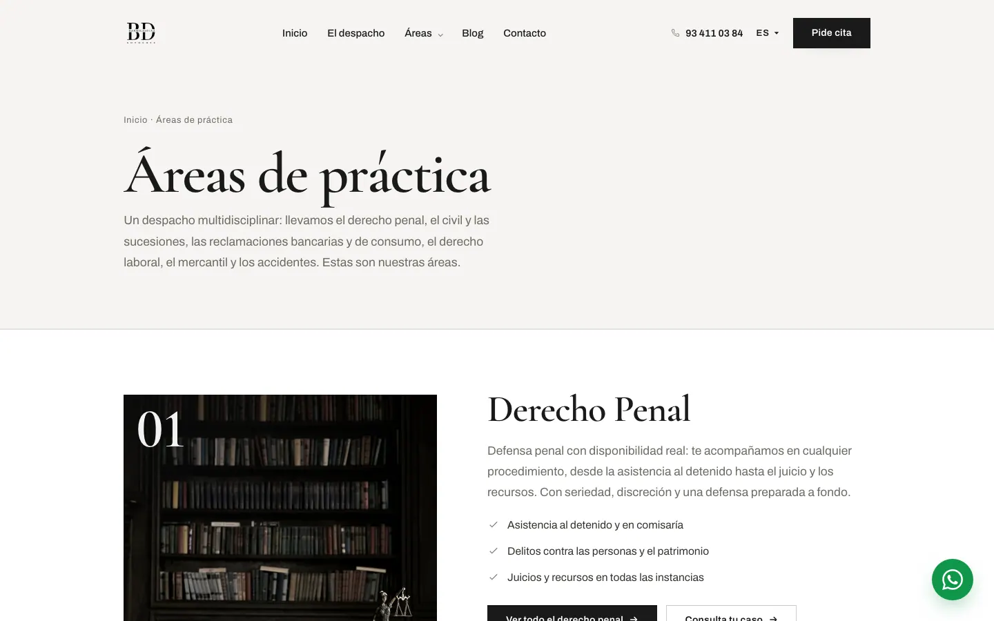 Áreas de práctica, con el derecho penal en primer lugar.